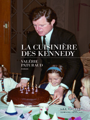 cover image of La Cuisinière des Kennedy